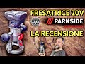 Parkside fresatrice multifunzione ricaricabile 20v rifilatore pmfap 20li a1 lidl recensione