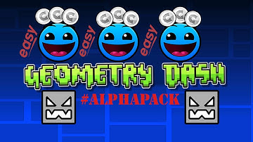 Geometry Dash ╬ Alpha Pack lvl 1-3╬ (all user coins)
