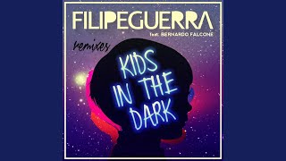 Kids In The Dark (Anthony Garcia Remix)