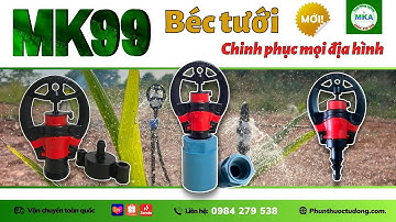 Mekongagri| Béc tưới MK99 dùng cho mọi địa hình