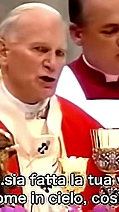 Pope John Paul II Sings Pater Noster (Our Father)
