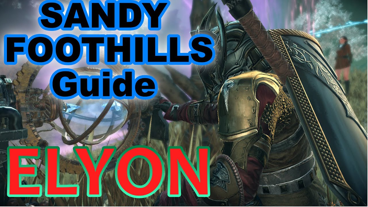 The Quick Sandy Foothills Dungeon Guide ELYON YouTube