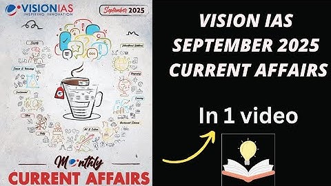 Vision IAS monthly current affairs | September 2025 | Upsc cse 2025