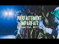 Parfaitement imparfait remix feat bigty  hillsong fr