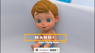 Mandi | Cipt. Mang Koko | Kakawihan Murangkalih