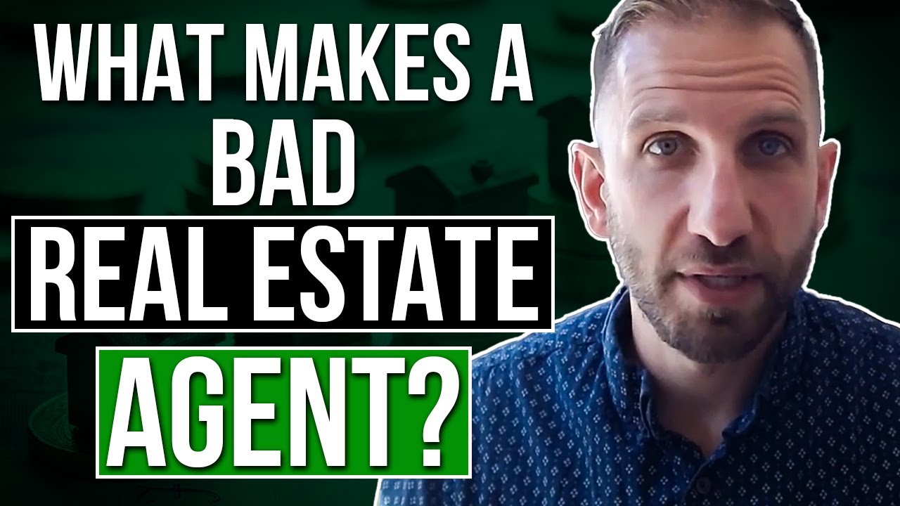 What Makes A Bad Real Estate Agent Rick B Albert 2022 YouTube what-makes-a-bad-real-estate-agent-rick-b-albert-2022-youtube
