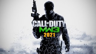 Modern Warfare 3 in 2021