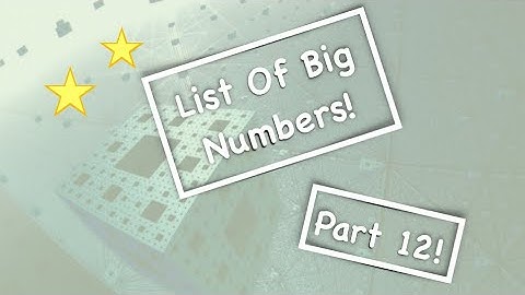 List of big numbers Part 12 - Omega times two