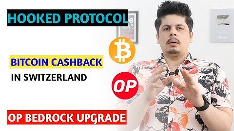 Bitcoin Cashback in Switzerland | Op Bedrock Upgrade | Hook Protocol New Chapter | Big Event | Floki