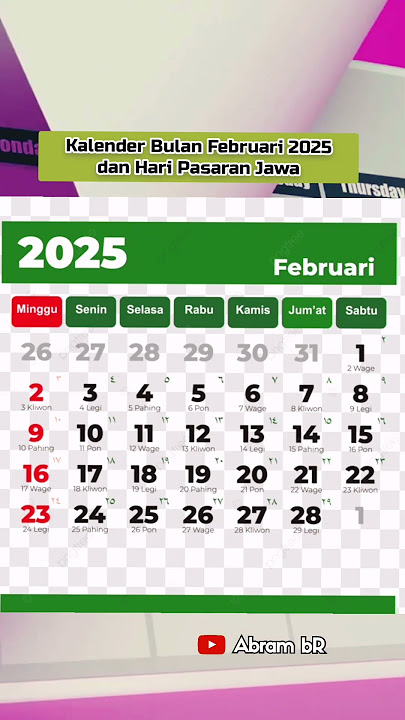 Kalender Bulan Februari 2025 dan Hari Pasaran Jawa  #kalender2025