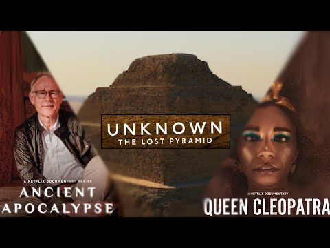 Documentaries of Netflix - Finally some Quality: UNKNOWN - The Lost Pyramid :D