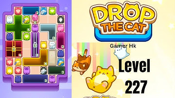 Drop The Cat Level 227 hard level Walkthrough Solution 