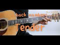 【ギターコード付き】back number/Tender【アコギ弾いてみた】