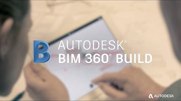 Introducing BIM 360 Build