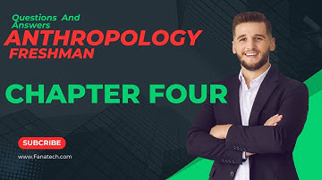 Anthropology Freshman | Chapter Four Mid Exam Questions and Answers #aplus