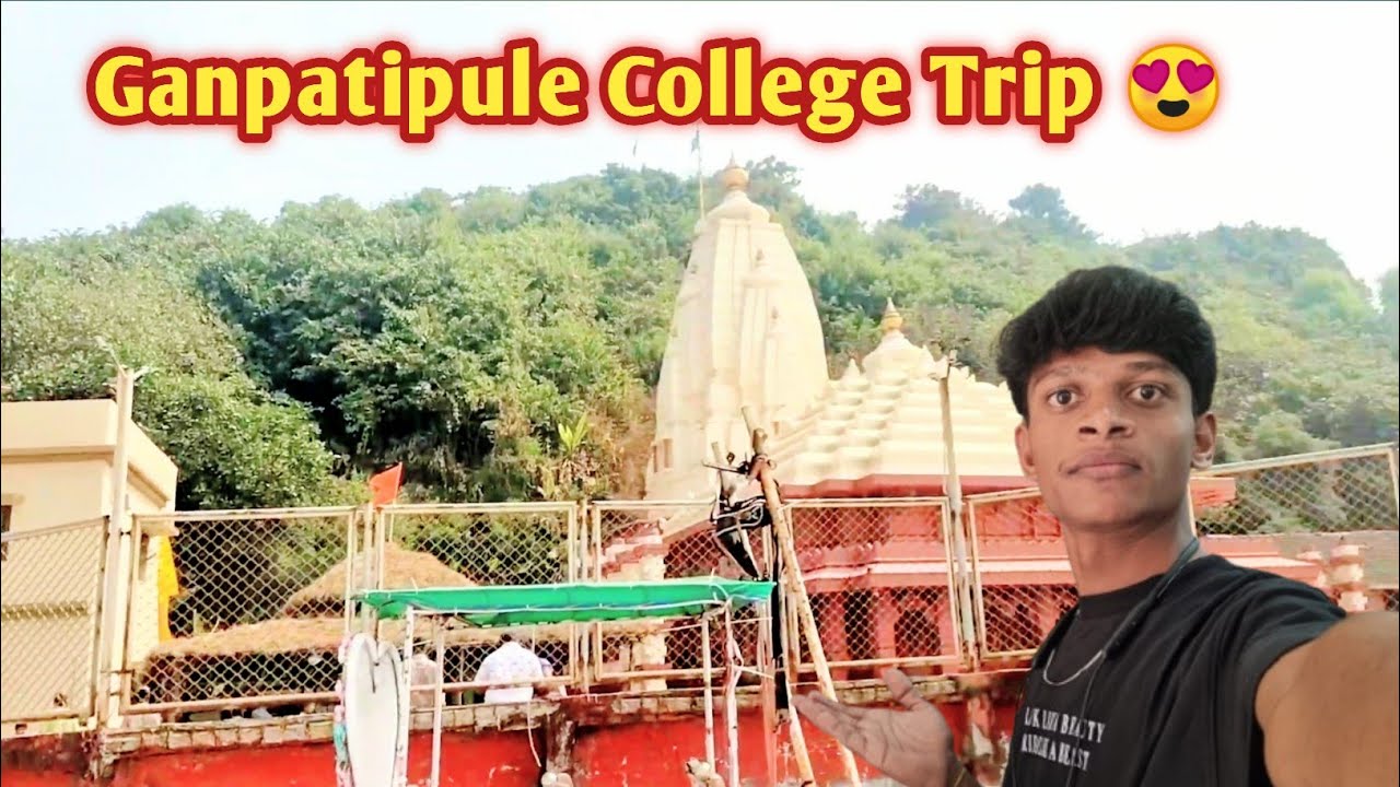 Ganpatipule College Trip 😍 ||  हे कोण भेटले ! 😱