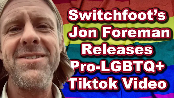 Switchfoots Jon Foreman Releases Pro-LGBTQ+ Tiktok...