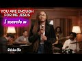 You are enough for me Jesus . Udoka Obi #worship #songs
