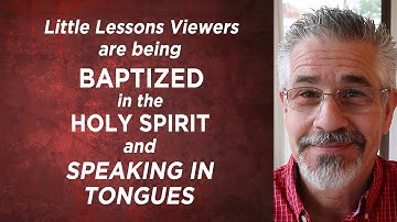 What Is Speaking in Other Tongues? (Part 19) | Little Lessons With David Servant