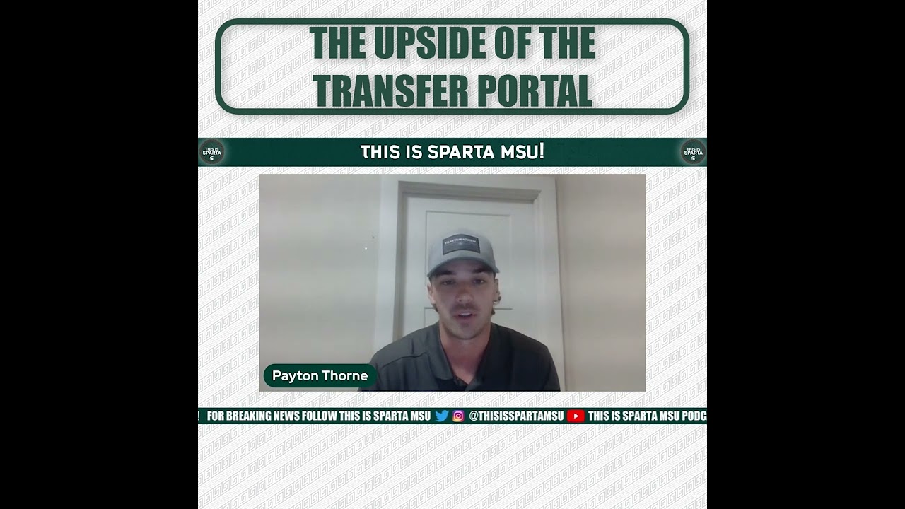 QB Payton Thorne discusses pros & cons of transfer players coming to Michigan State Football