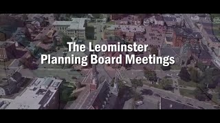 Leominster Planning Board Meeting 6/05/2023 Leominster Planning Board Meeting 6/05/2023