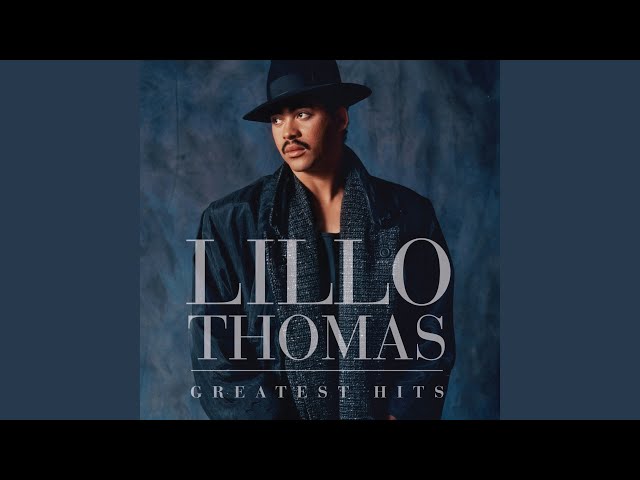 Lillo Thomas - Your Love's Got A Hold On Me
