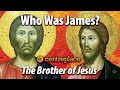Who was james the brother of jesus