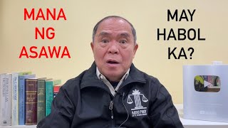 MAY KARAPATAN KA BA SA MANA NG ASAWA MO? CONJUGAL PROPERTY BA YON?