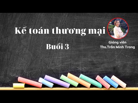 Video kế toán xuất nhập khẩu hàng hóa buổi 2 - youtube