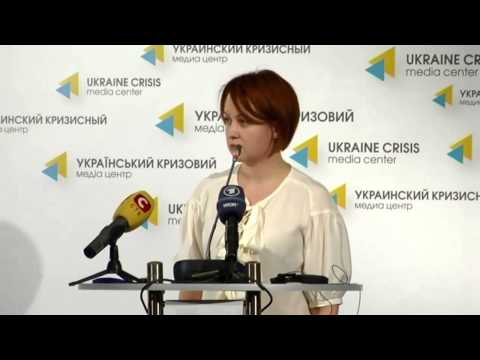 Kateryna Kotenko. Ukraine Crisis Media Center, 29th of July 2014