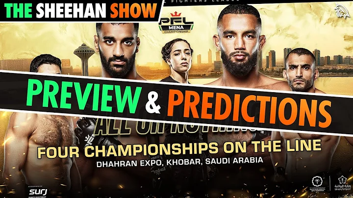 PFL MENA 4 Preview | The Sheehan Show