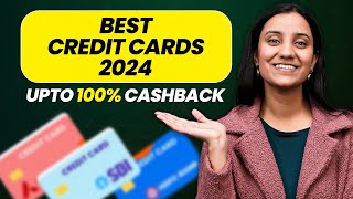 Best Credit Cards of 2024 to Earn More Cashback & Benefits | Free Credit Card 2024 in India |Finance