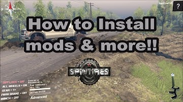 Spintires How to install mods & how to get the truck in to a map