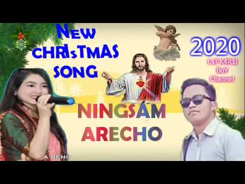 NINGSAM ARECHOKARBI CHRISTMAS SONG NEW RELEASED VIDEO2020CsT K4R3I BoY