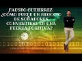 Fausto Gutierrez - ¿Cómo puede un negocio de soñadores convertirse en una fuerza positiva?