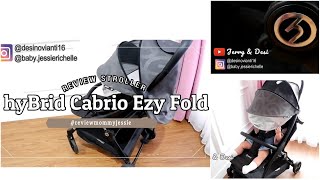 Review Stroller HYBRID CABRIO EZY FOLD (Luxury, Sporty, Travel Friendly - Cabin Size)