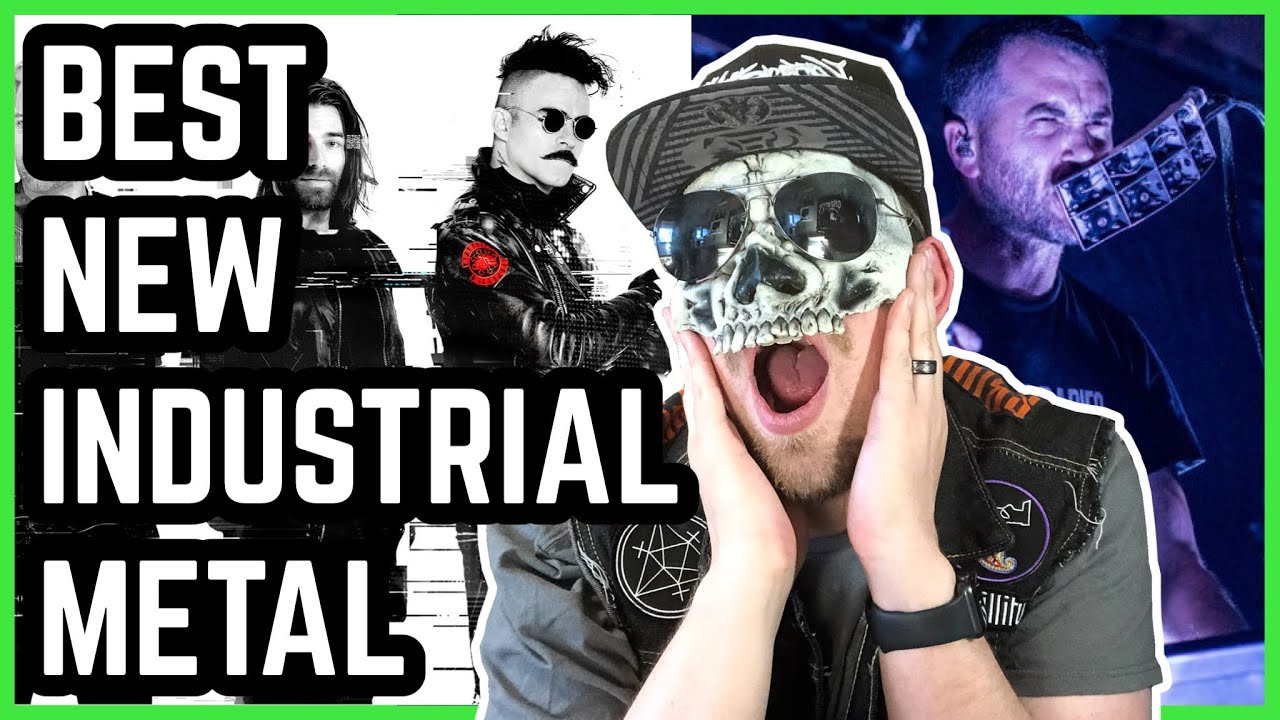 Best New INDUSTRIAL METAL Bands YouTube