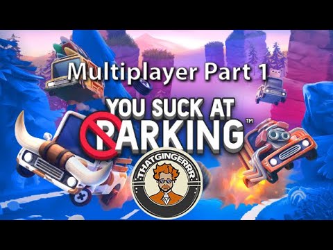 You Suck at Parking™ - Multiplayer Trailer 