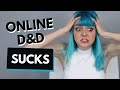How to make online D&D suck less