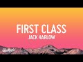 [1 HOUR 🕐] Jack Harlow - First Class (Lyrics)