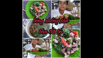 Món có 1.0.2 vùng miền núi  hoà bông nhông xào bào tử bò ko chê