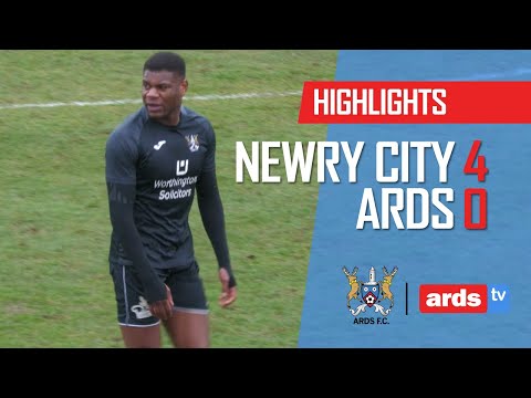 Newry City Ards Goals And Highlights