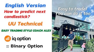 IQ Option, How to predict next candlestick? by Coach Alex