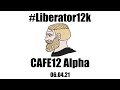 Liberator12k release  cafe12 alpha