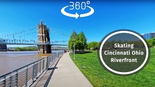 #360 Views of Cincinnati Scenic Riverfront While Rollerblading