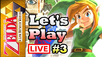 The Legend of Zelda:  A Link Between Worlds - LIVE! - Let