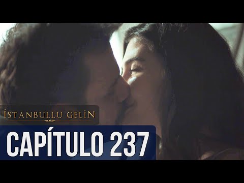 La Novia De Estambul - Capítulo 237 (Audio Español) - İstanbullu Gelin