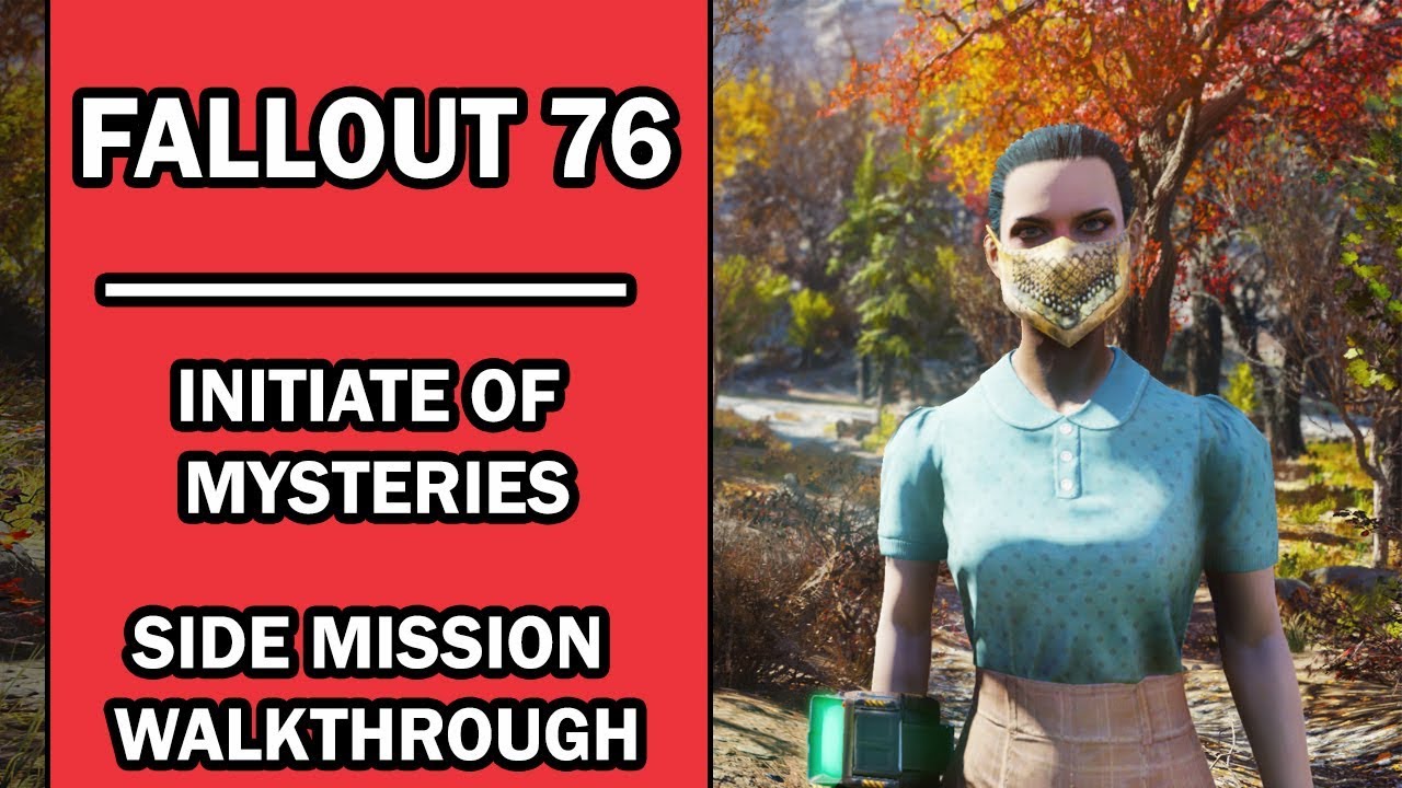 Fallout 76 Side Mission Walkthrough Initiate Of Mysteries Order Of Mysteries Quests Youtube