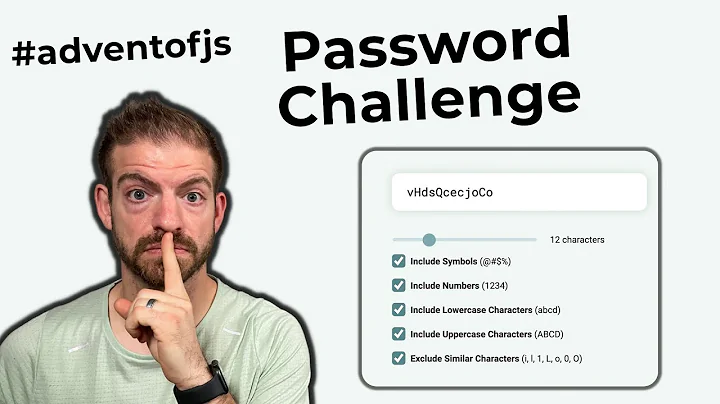 Build a Password Generator Function with Vanilla JavaScript (Advent of JS Challenge)