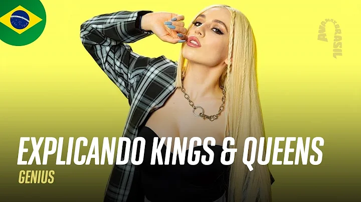 Unlocking the Meaning of Ava Max's 'Kings & Queens' with Genius